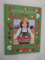 Matilda uppt&auml;cker tomat