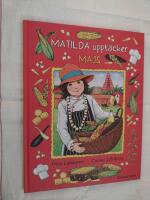 Matilda uppt&auml;cker majs