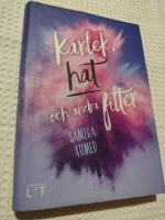 K&auml;rlek, hat och andra filter