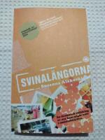 Svinal&auml;ngorna