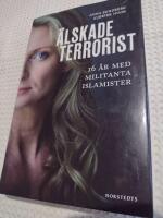 &Auml;lskade terrorist : 16 &aring;r med militanta islamister