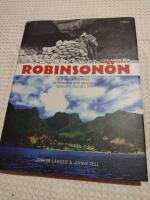 Robinson&ouml;n : Den sanna historien om svensken som r&auml;ddade Robinson Crusoes &ouml;