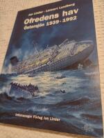 Ofredens hav : &Ouml;stersj&ouml;n 1939-1992