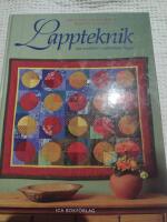 Lappteknik : nya modeller i sp&auml;nnande f&auml;rger