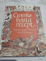 Cranks b&auml;sta recept : vegetarisk mat fr&aring;n den ber&ouml;mda London-restaurangen