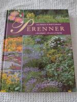 Perenner i din tr&auml;dg&aring;rd - till nytta och f&auml;gring