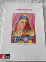 Religionskunskap f&ouml;r gymnasiet : kurs A