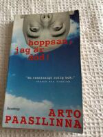 Hoppsan, jag &auml;r d&ouml;d