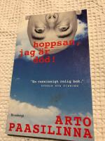 Hoppsan, jag &auml;r d&ouml;d