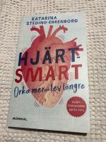 Hj&auml;rtsmart : orka mer och lev l&auml;ngre