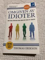 Omgiven av idioter : hur man f&ouml;rst&aring;r dem som inte g&aring;r att f&ouml;rst&aring;