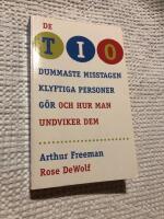 De tio dummaste misstagen klyftiga personer g&ouml;r