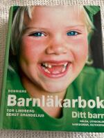 Bonniers barnl&auml;karbok : ditt barn h&auml;lsa, utveckling, sjukdomar, olycksfall