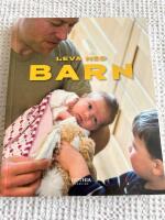 Leva med barn : en bok om sm&aring; barns h&auml;lsa och utveckling