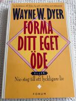 Forma ditt eget &ouml;de