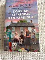 Konsten att &aring;ldras utan v&auml;rdighet