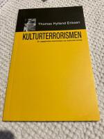 Kulturterrorismen : En uppg&ouml;relse med tanken om kulturell renhet