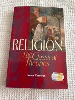 Religion - the classical theories