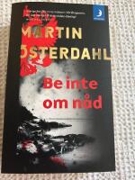 Be inte om n&aring;d