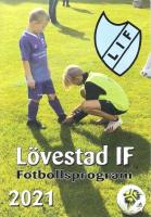 L&ouml;vestad IF Fotbollsprogram 2021