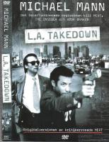 L.A. Takedown