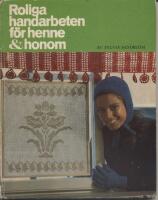 Roliga handarbeten f&ouml;r henne och honom