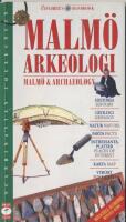 Malm&ouml; arkeologi = Malm&ouml; & archaeology