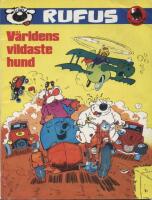 Rufus V&auml;rldens vildaste hund
