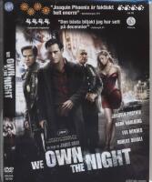 We Own the Night