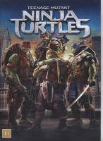Teenage Mutant Ninja Turtles