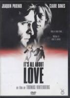 It's All About Love
