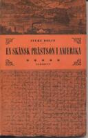 En sk&aring;nsk pr&auml;stson i Amerika