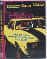 The Night of the White Pants