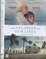 Thw Vacation of Our Lives