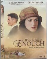 When Love Is Not Enough: The Lois Wilson Story