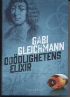 Od&ouml;dlighetens elixir