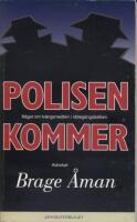 Polisen kommer : [n&aring;got om tv&aring;ngsmedlen i r&auml;tteg&aring;ngsbalken]