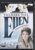 Tillbaka till Eden: Forts&auml;ttningen Vol. 1 (avsnitt 1-12)
