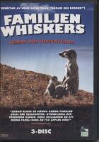 Ramiljen Whiskers Hemma hos surikaterna (3 disc)