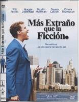 M&aacute;s extra&ntilde;o que la ficci&oacute;n (Stranger Than Fiction)