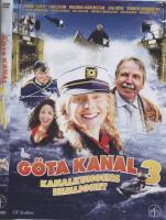 G&ouml;ta kanal 3 - Kanalkungens hemlighet