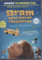 Bram med myror i brallorna