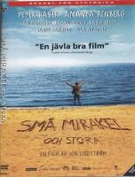 Sm&aring; mirakel och stora