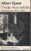 Tredje riket inifr&aring;nTriumfens tid 1933-1943