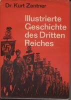 Illustrierte Geschichte des Dritten Reiches