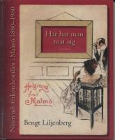 H&auml;r har man roat sig : N&ouml;jen och f&ouml;rlustelsest&auml;llen i Malm&ouml; 1860-1960