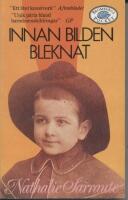 Innan bilden bleknat