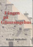 F&aring;ngen p&aring; Glimmingehus