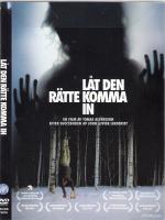 L&aring;t den r&auml;tte komma in 