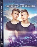 Marcus & Martinus  Tillsammans mot drömmen